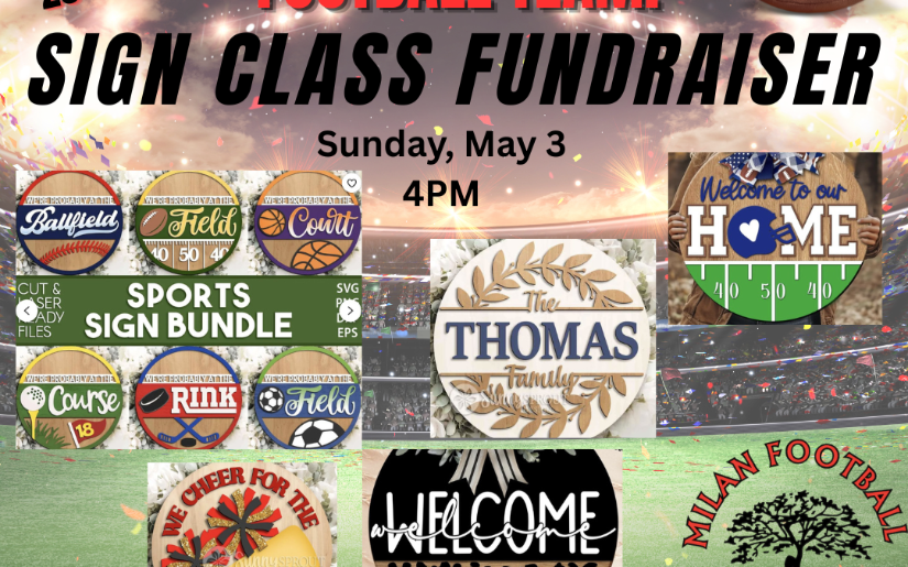 Milan Football Fundraiser Sign Class